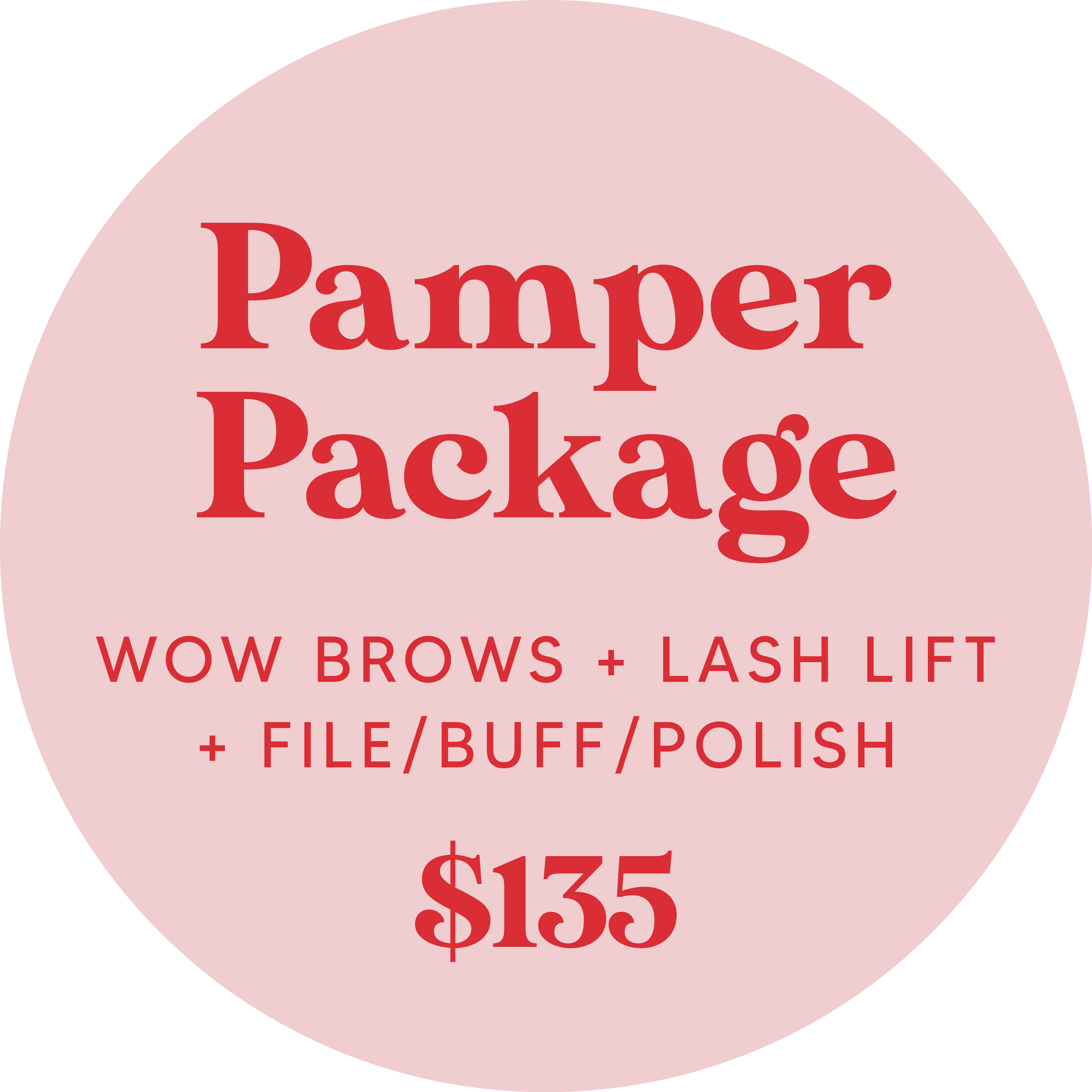 Imogen Grace Brows and Beauty Pamper Package - Wow Brows, Lash Lift, File/Buff/Polish $135