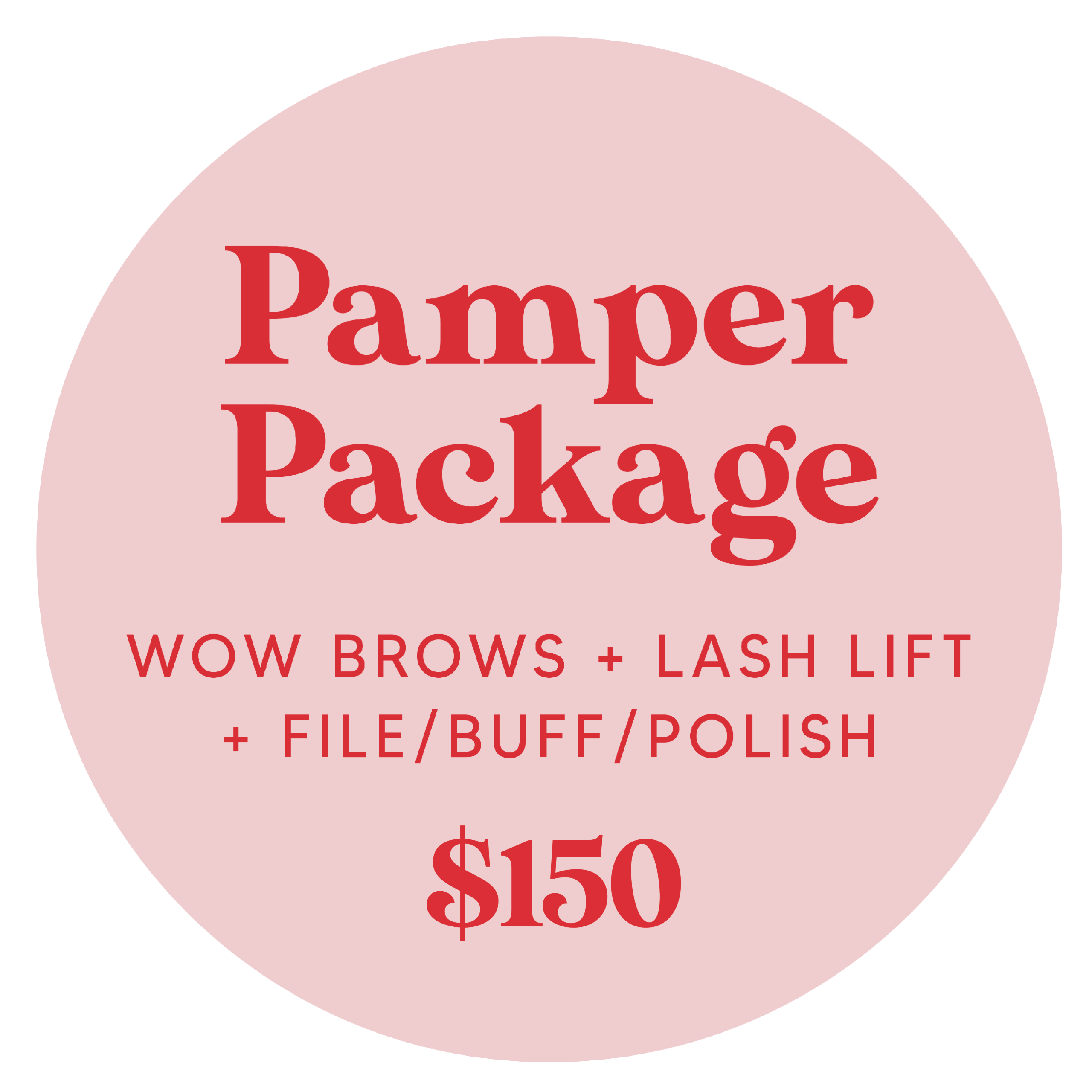 Imogen Grace Brows and Beauty Pamper Package - Wow Brows, Lash Lift, File/Buff/Polish $135
